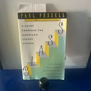 Class: A Guide Through the American Status System Book